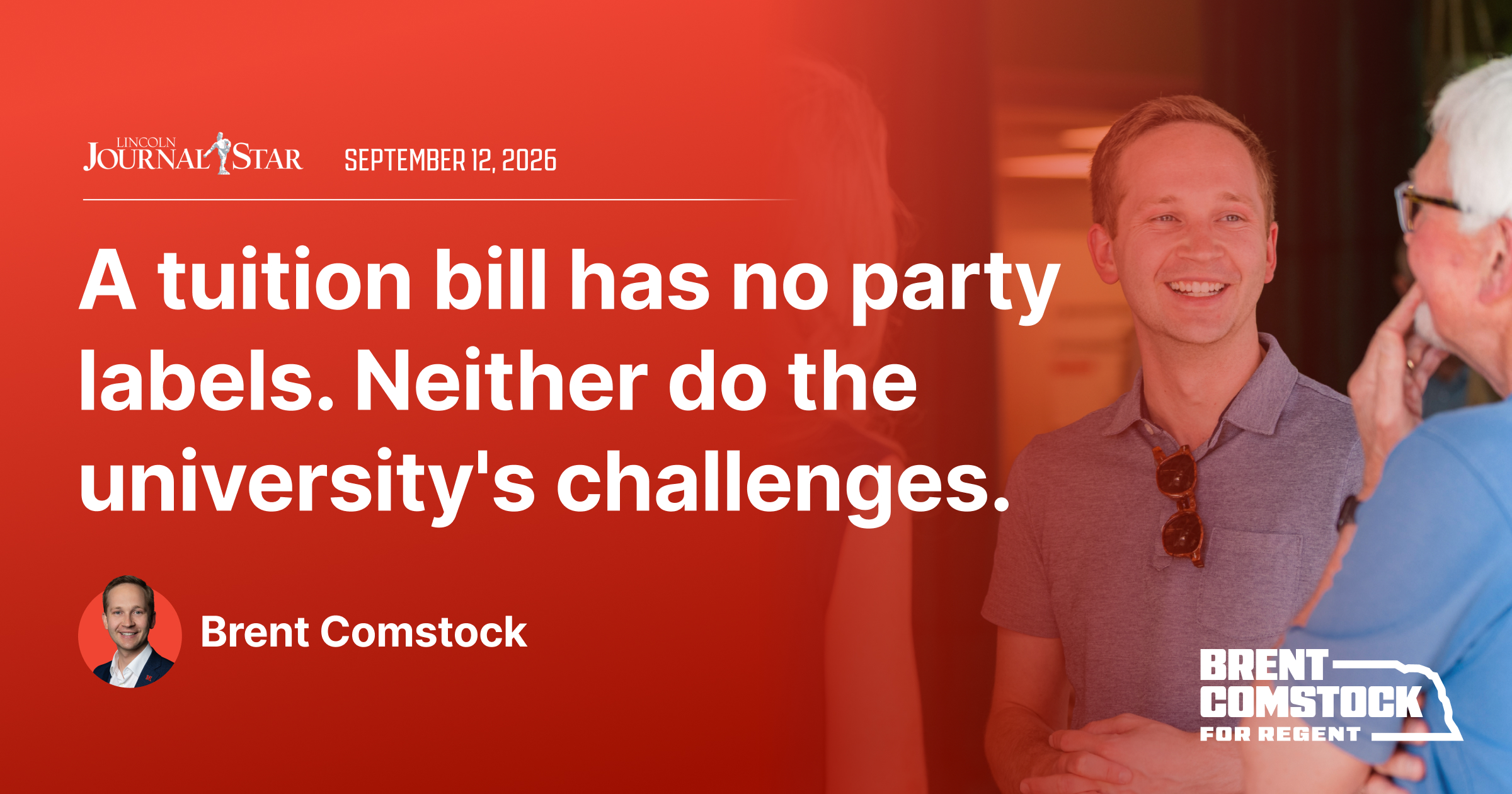 Lincoln Journal Star graphic dated September 12, 2026 reading A tuition bill has no party labels. Neither do the university's challenges, by Brent Comstock