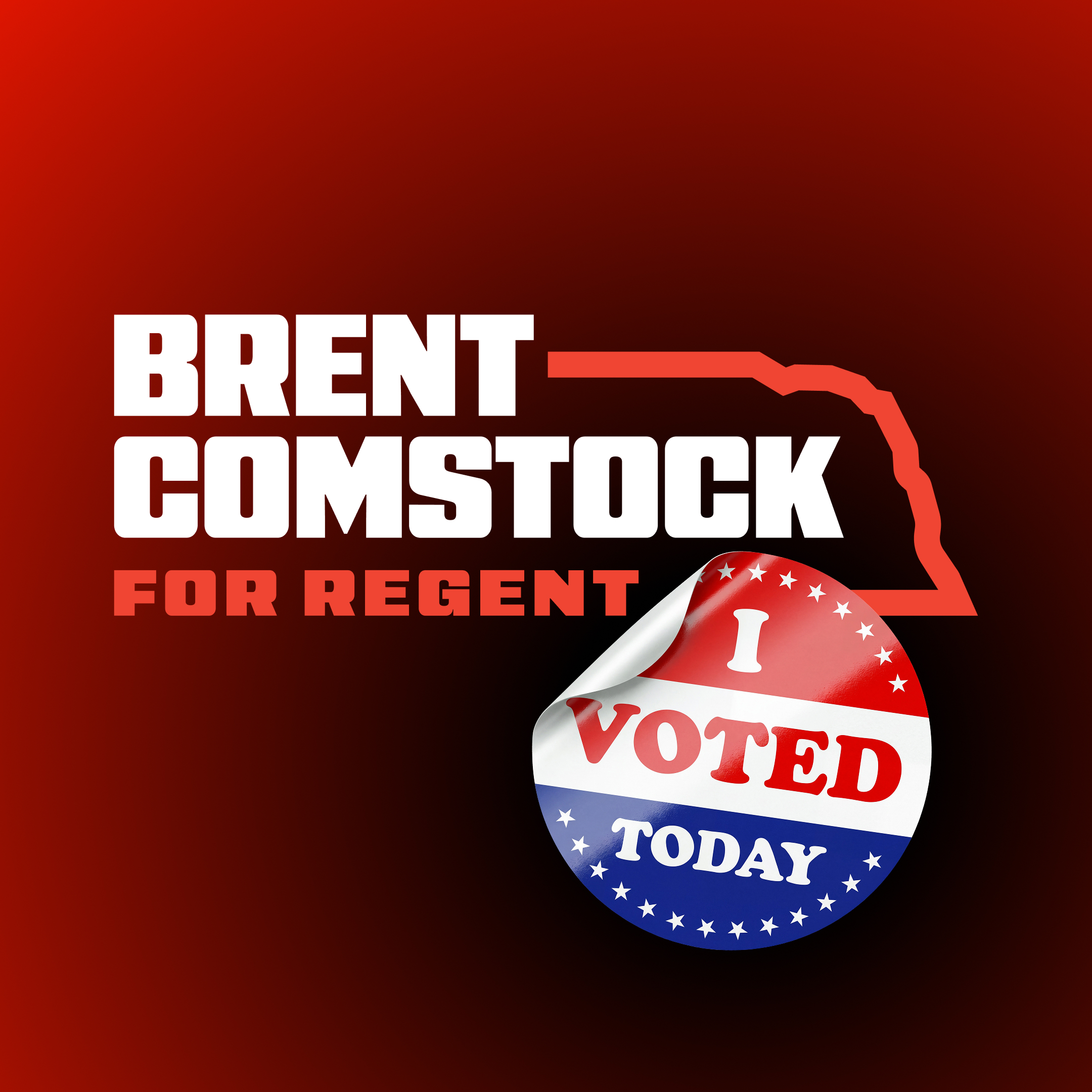 Profile picture with the Brent Comstock for Regent logo and an I Voted Today sticker on a red background