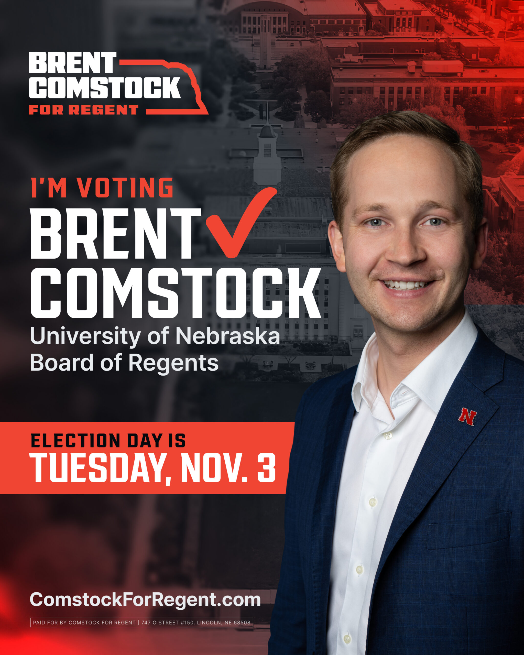 Share graphic reading I'm voting Brent Comstock, University of Nebraska Board of Regents, Election Day is Tuesday, Nov. 3, with a portrait of Brent in a navy suit